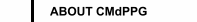 ABOUT CMdPPG